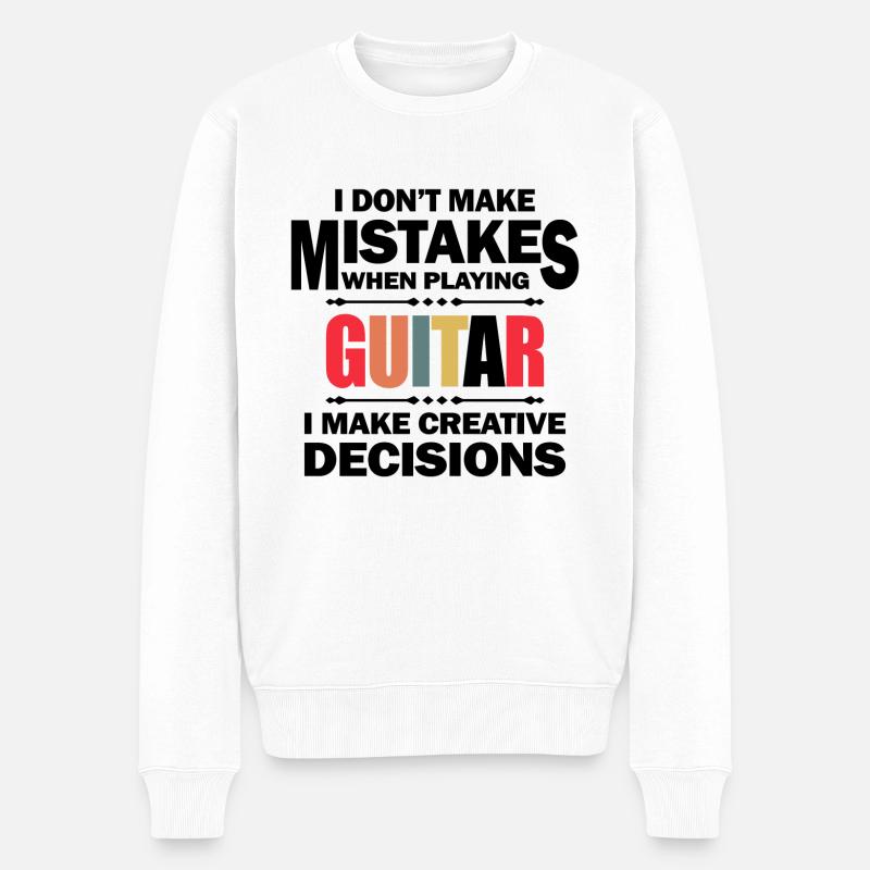 I don't make mistakes when playing guitar Geschenk - Männer Premium Bio Pullover - Weiß