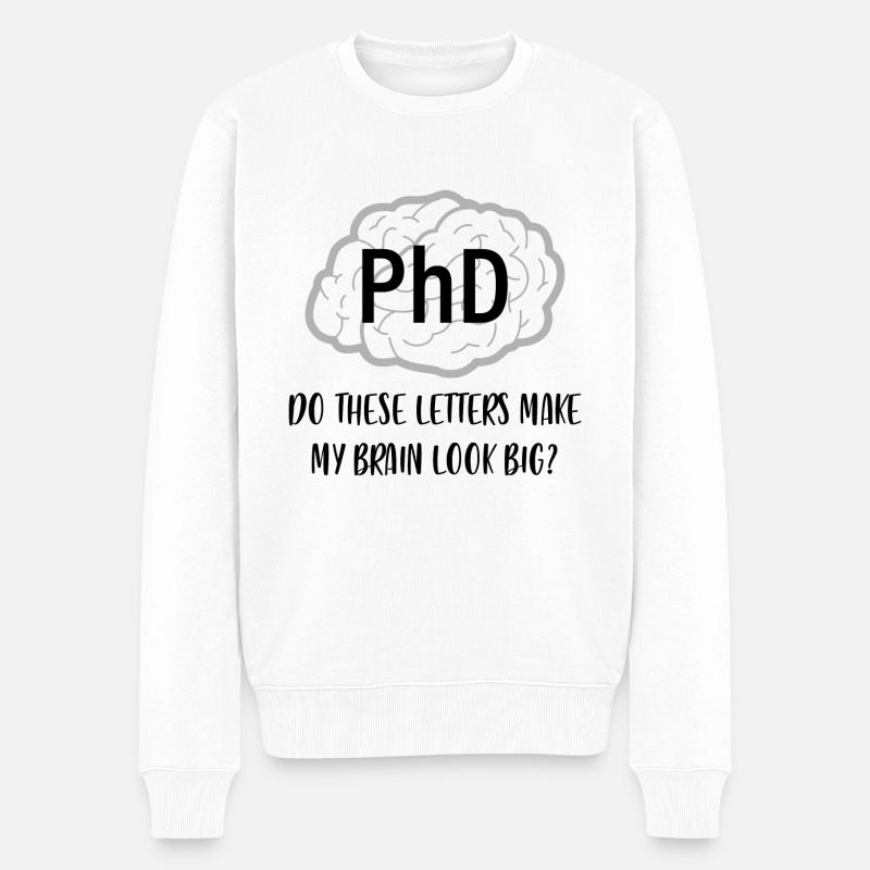 Phd Abschluss Brain Doktor Geschenk - Männer Premium Bio Pullover - Weiß