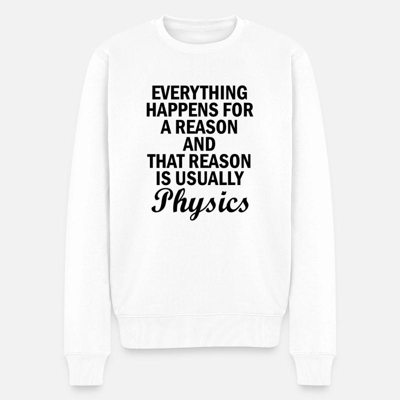Physics Basic Saying Physicist Gift - Men's Premium Organic Jumper - white