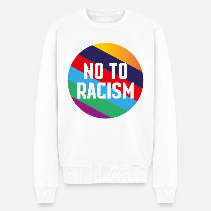 No to Racism - Männer Premium Bio Pullover - Weiß