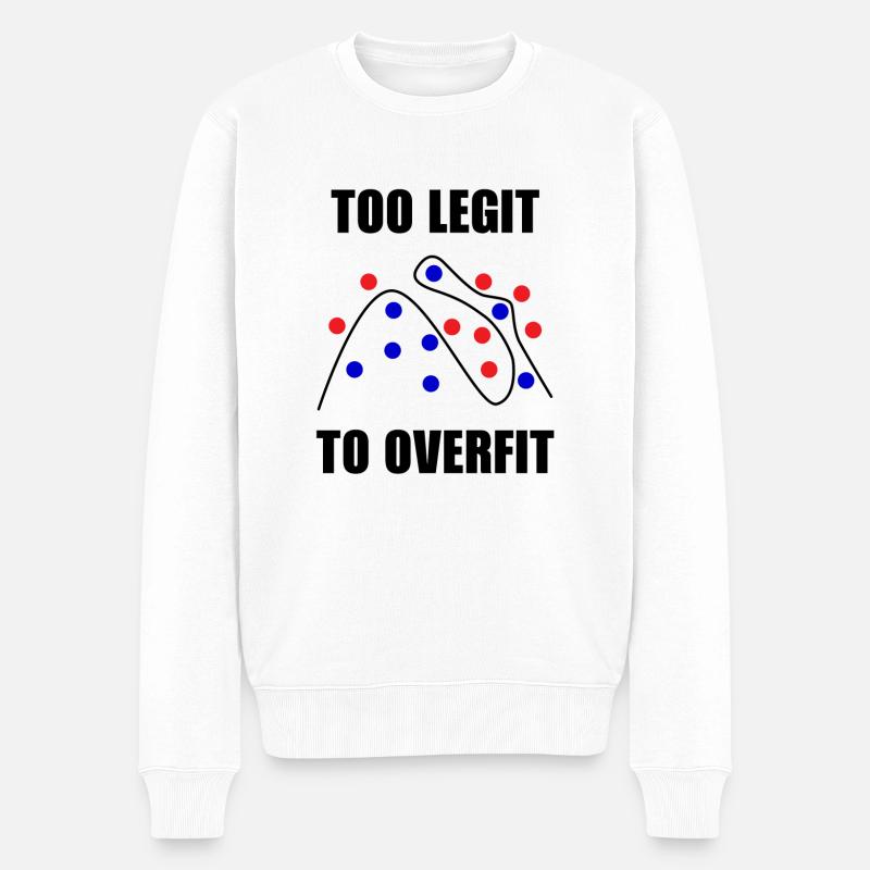 Legit Informatik Datenwissenschaft Geschenk - Männer Premium Bio Pullover - Weiß
