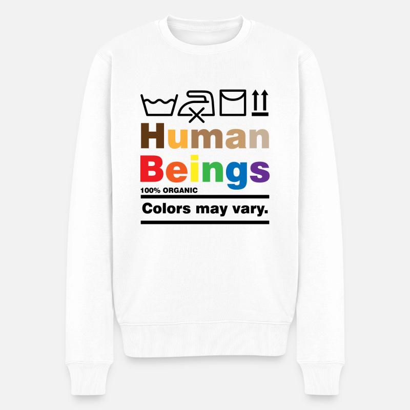 Human beings Rassismus Toleranz Menschenrechte - Männer Premium Bio Pullover - Weiß