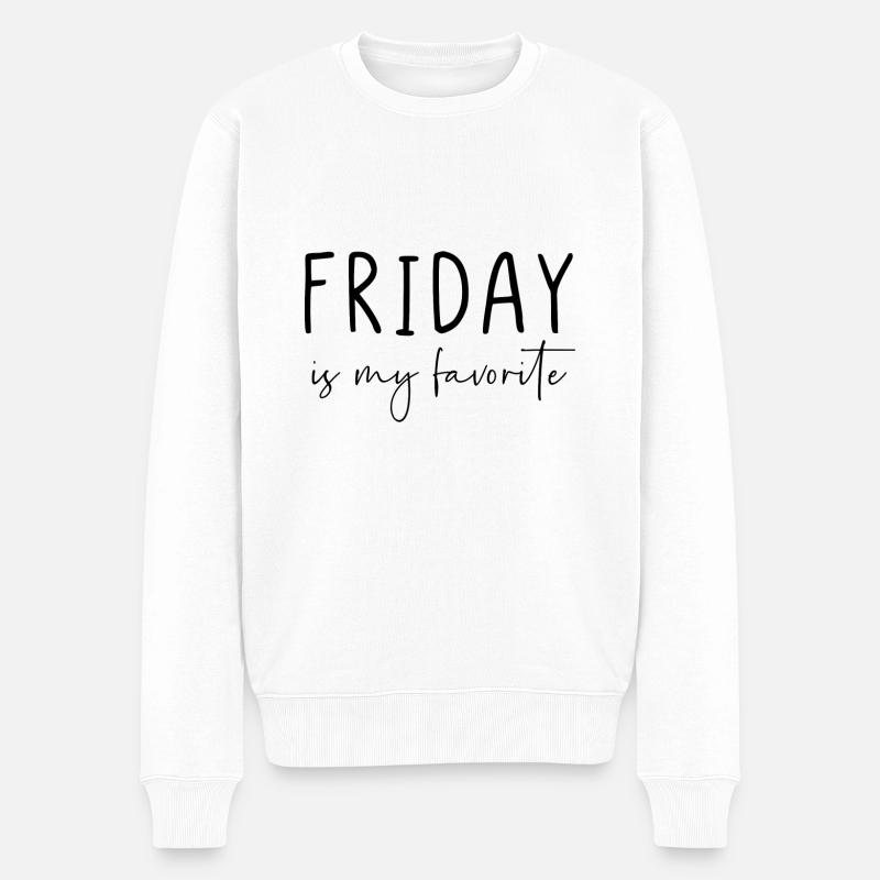 Friday is my favorite - Pull Premium bio Homme - blanc