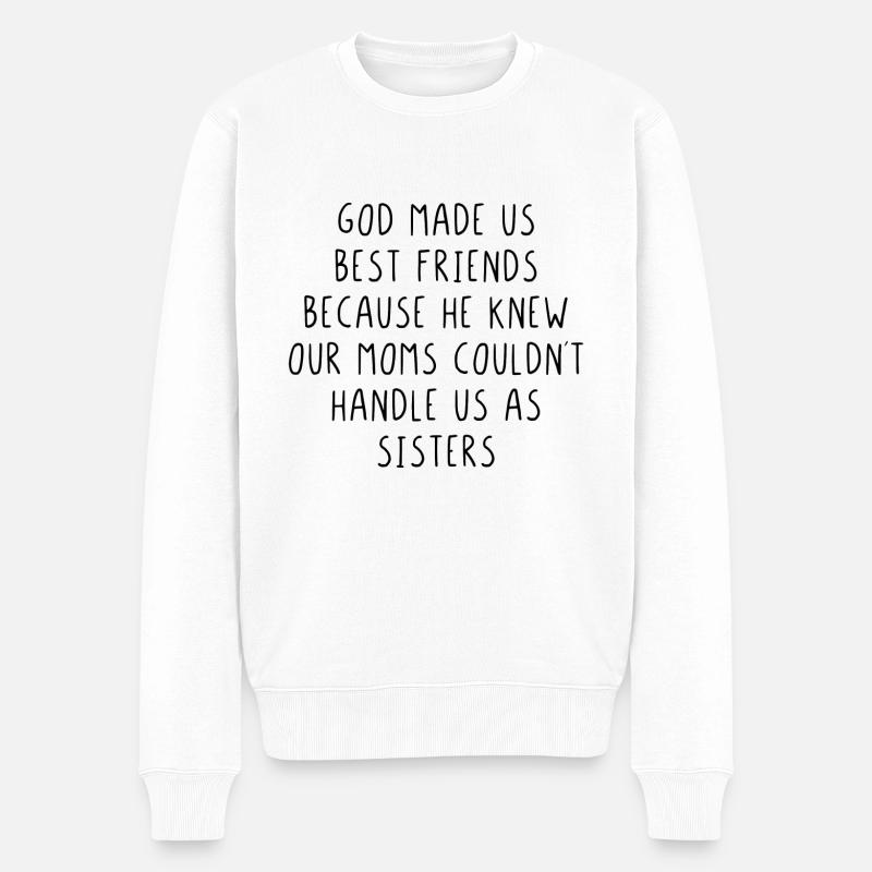 God made us best friends - Pull Premium bio Homme - blanc
