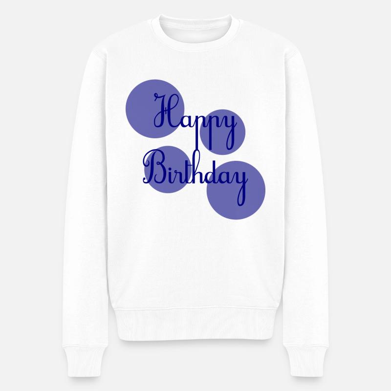 GEBURTSTAG. ALLES GUTE ZUM GEBURTSTAG. ALLES GUTE ZUM GEBURTSTAG. - Männer Premium Bio Pullover - Weiß