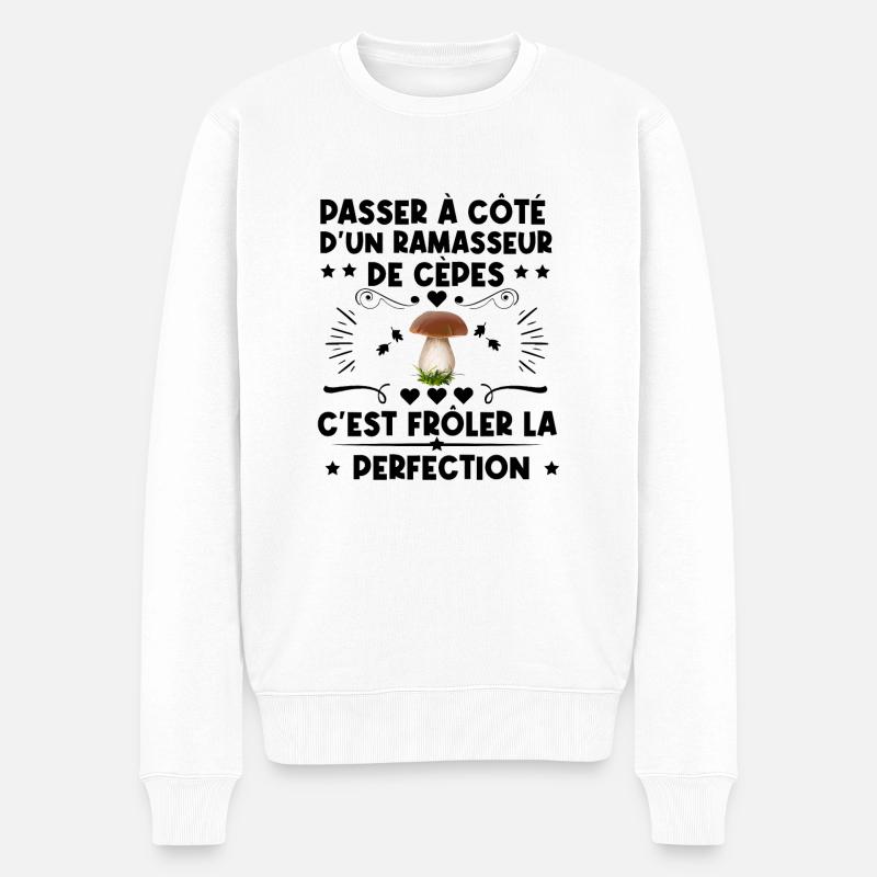 Cadeau cèpes humour champignons ramasseur cèpes - Pull Premium bio Homme - blanc