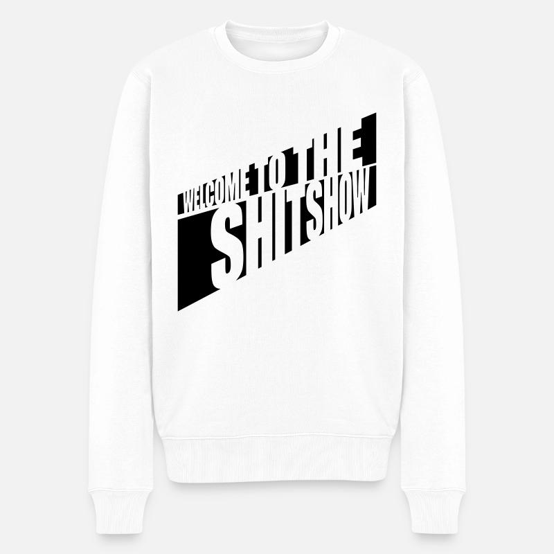 Bienvenue Shitshow Saying - Pull Premium bio Homme - blanc