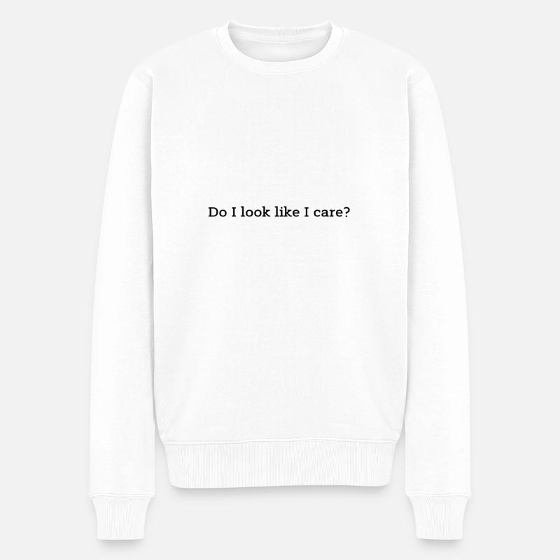 Ai-je l’air de m’en soucier? - Pull Premium bio Homme - blanc
