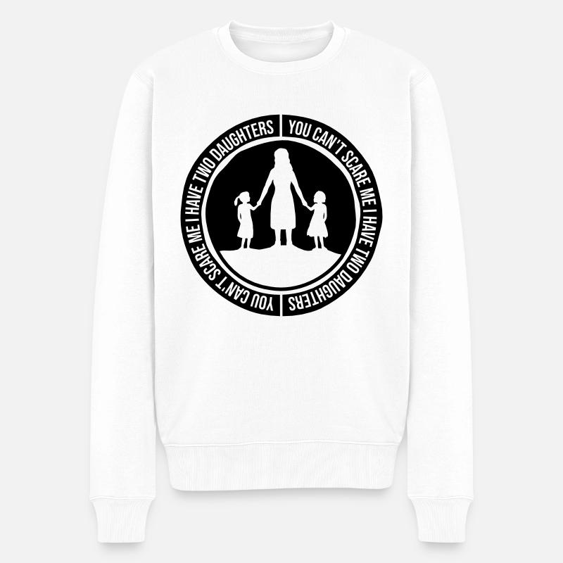 I have two daughters - Men's Premium Organic Jumper - white