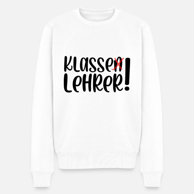 Klasse Lehrer - Männer Premium Bio Pullover - Weiß