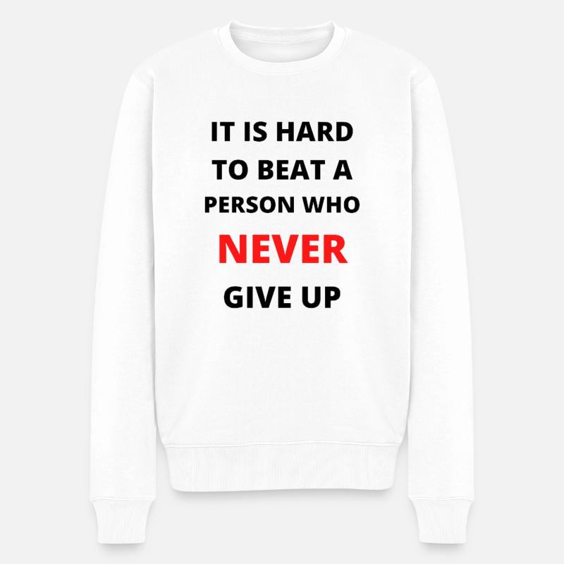 N’abandonnez jamais - Pull Premium bio Homme - blanc