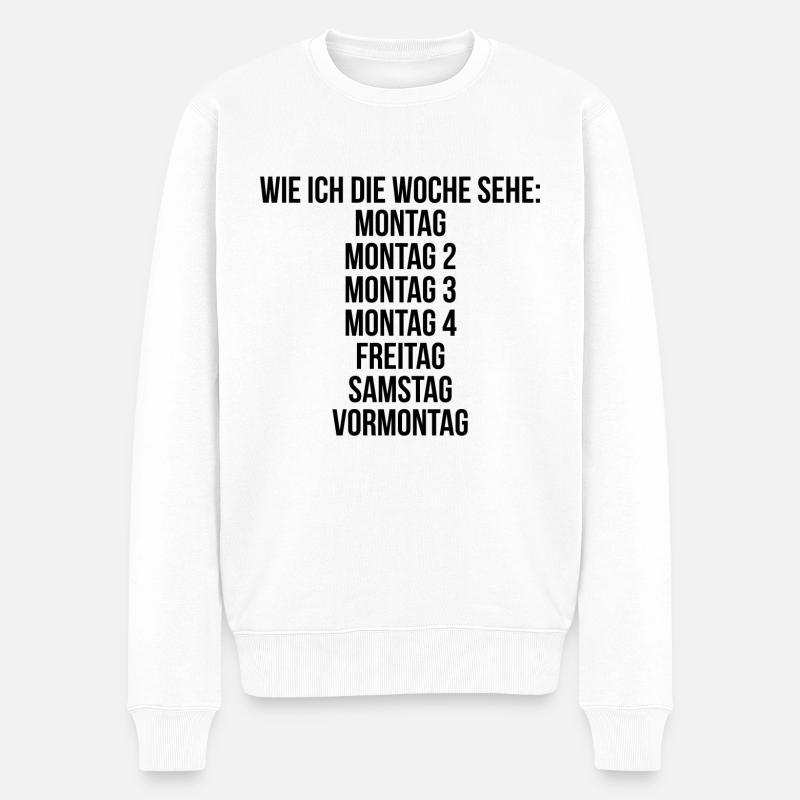 Wie ich die Woche sehe Montag Montag2 Montag3 - Männer Premium Bio Pullover - Weiß
