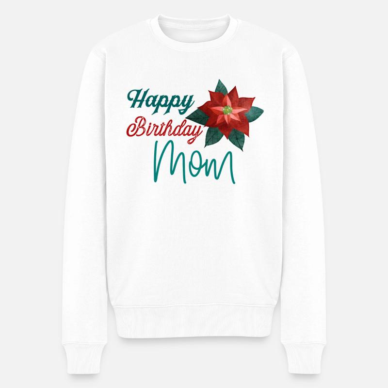 Happy birthday mom - Männer Premium Bio Pullover - Weiß