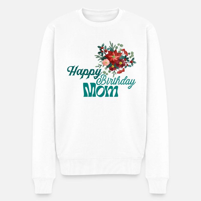 Happy birthday mama - Männer Premium Bio Pullover - Weiß