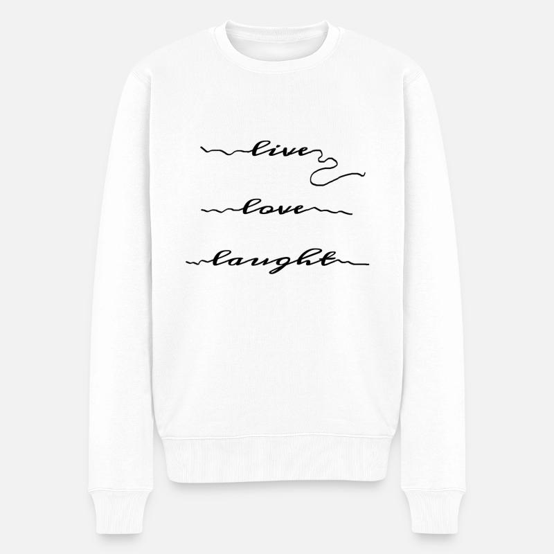 Live Love Laught - Pull Premium bio Homme - blanc