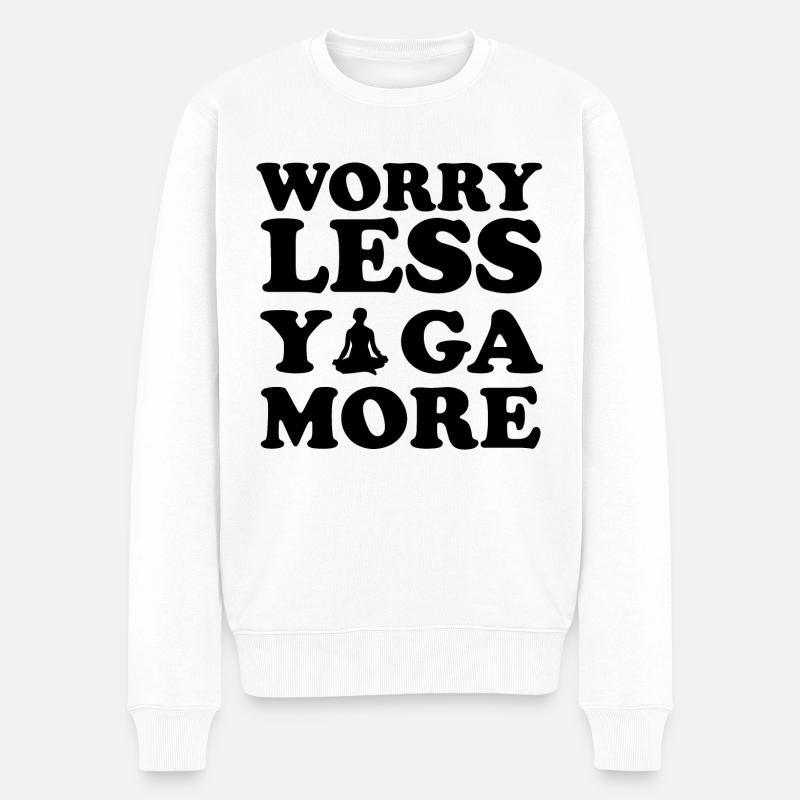 Worry Less Yoga Mehr - Männer Premium Bio Pullover - Weiß