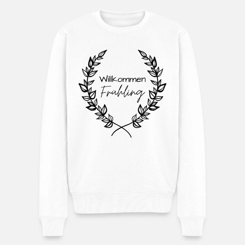 "Willkommen Frühling" Frühlingsdesign,Frühling - Männer Premium Bio Pullover - Weiß