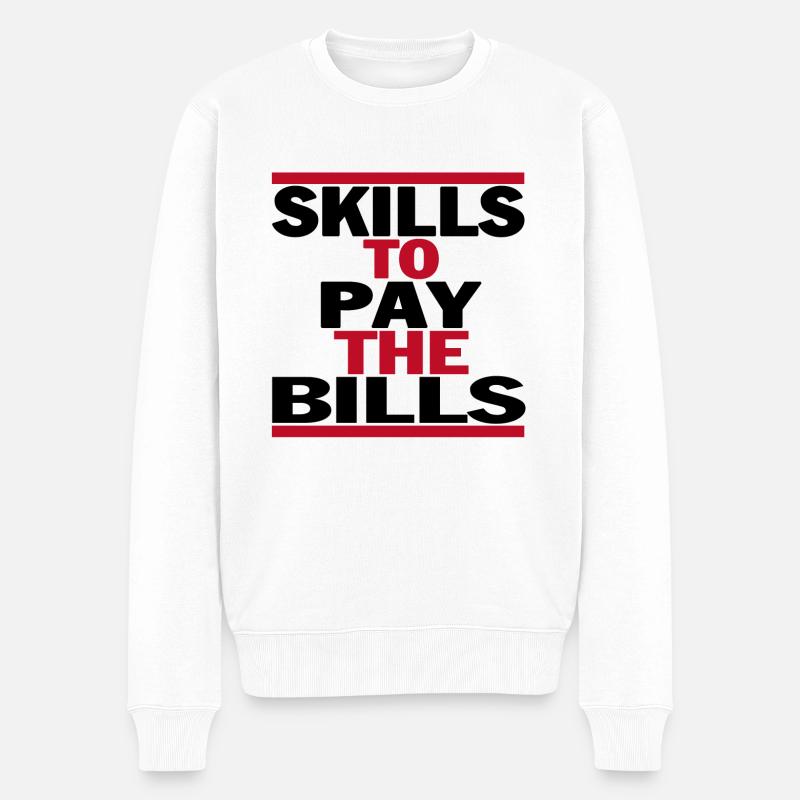 Compétences pour payer les factures - Pull Premium bio Homme - blanc