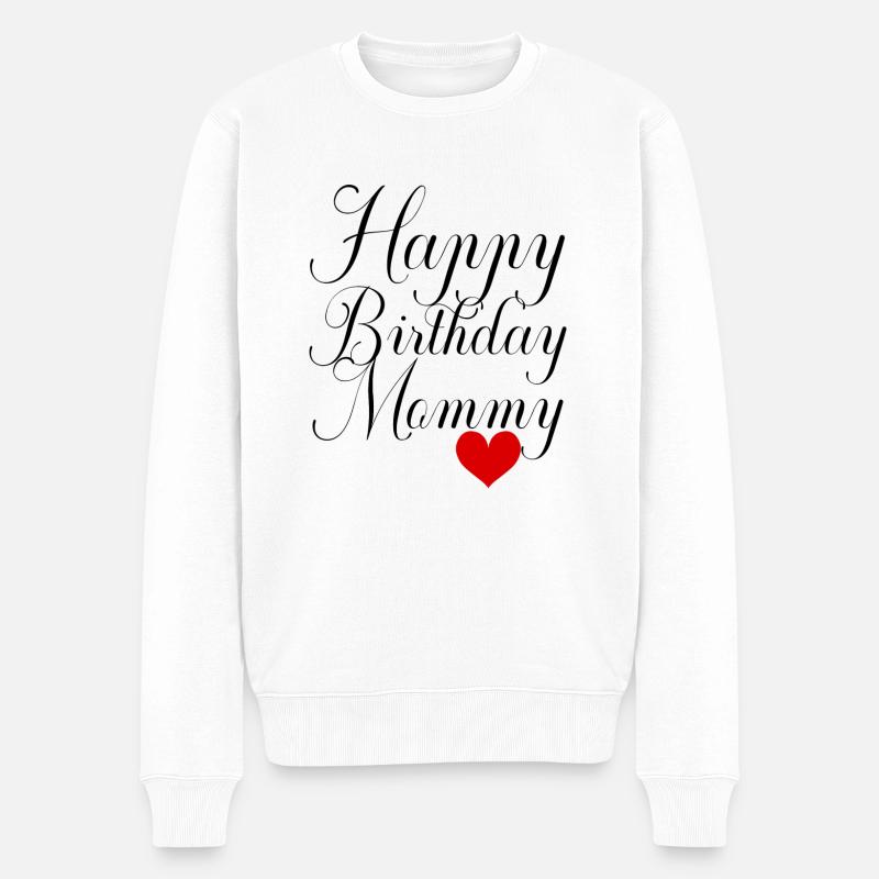 Joyeux anniversaire maman - Pull Premium bio Homme - blanc