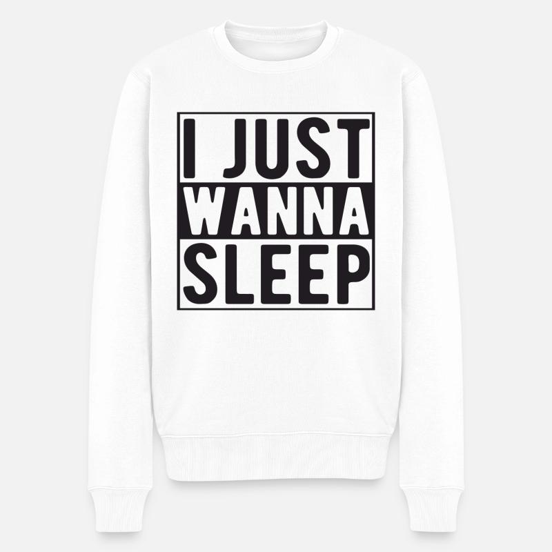 Je veux juste dormir - Pull Premium bio Homme - blanc