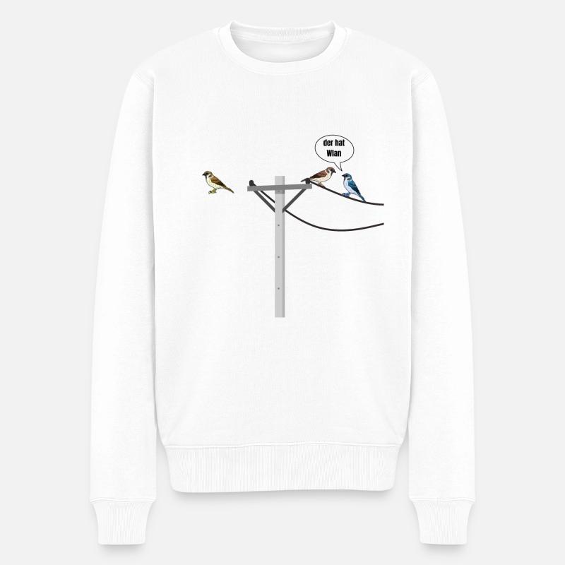 Der hat wlan Vogel lustige Sprüche Tiere - Männer Premium Bio Pullover - Weiß