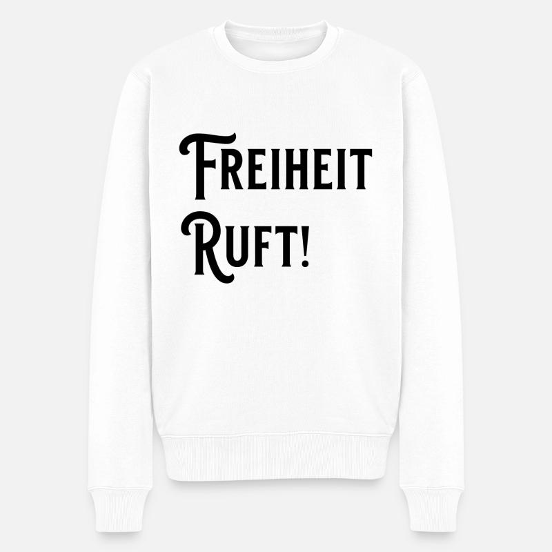 Freiheit Ruft! - Männer Premium Bio Pullover - Weiß