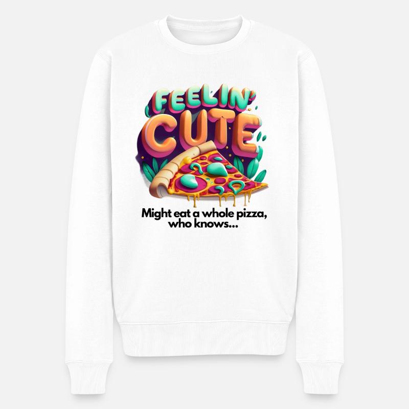 Feelin' Cute: Lustiger Spruch mit Pizza-Design - Männer Premium Bio Pullover - Weiß
