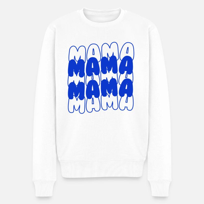 Mama Mama - Männer Premium Bio Pullover - Weiß