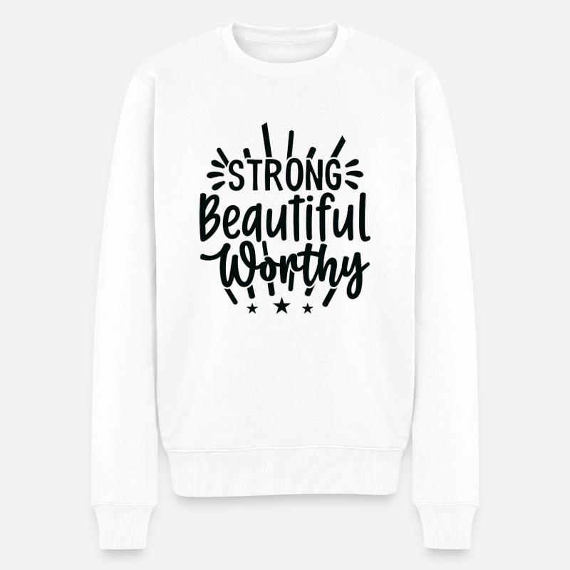 stark, schön, wertvoll - Männer Premium Bio Pullover - Weiß