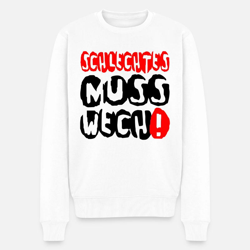 schlechtes wech - Männer Premium Bio Pullover - Weiß