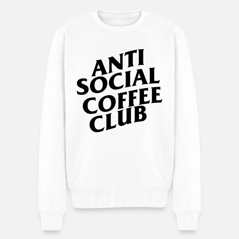 Anti Social Coffee Club - Männer Premium Bio Pullover - Weiß