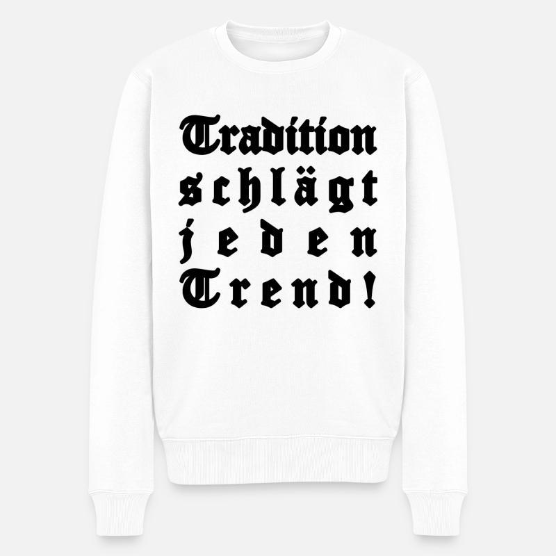 Tradition schlägt jeden Trend - Männer Premium Bio Pullover - Weiß