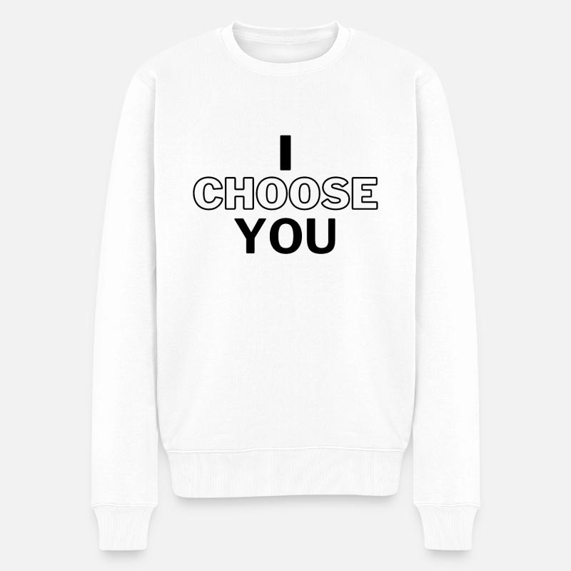 Je vous choisis - Pull Premium bio Homme - blanc