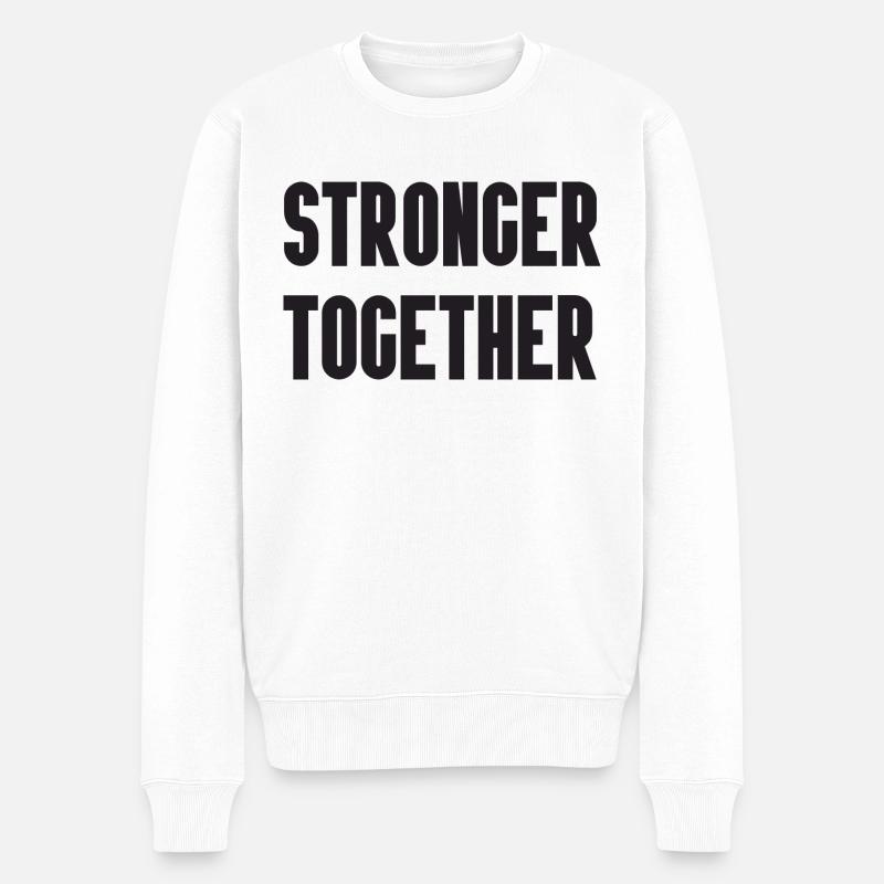 Stronger Together - Männer Premium Bio Pullover - Weiß