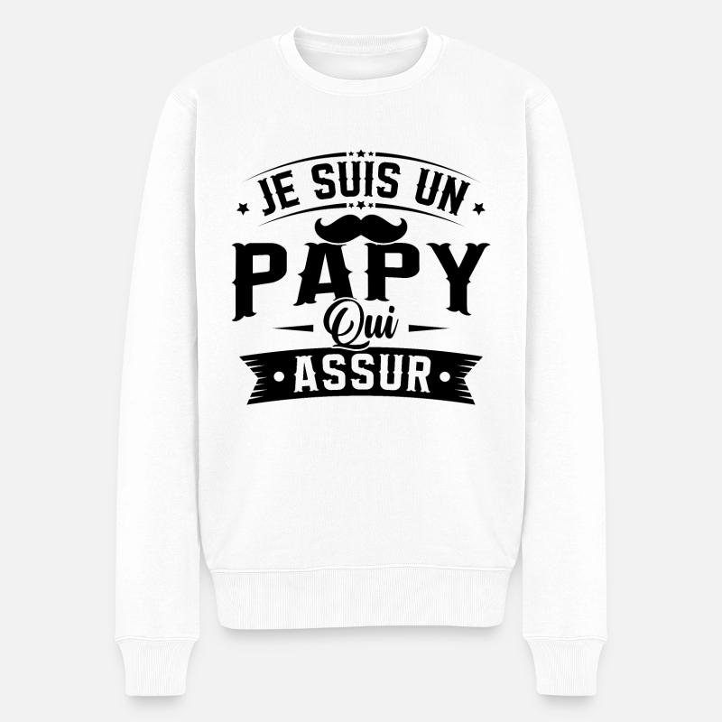 Je suis un papy qui assure, Cadeau Papy - Pull Premium bio Homme - blanc
