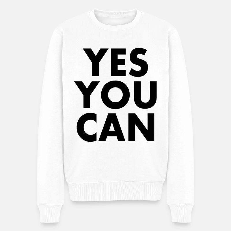 Yes you can - Männer Premium Bio Pullover - Weiß