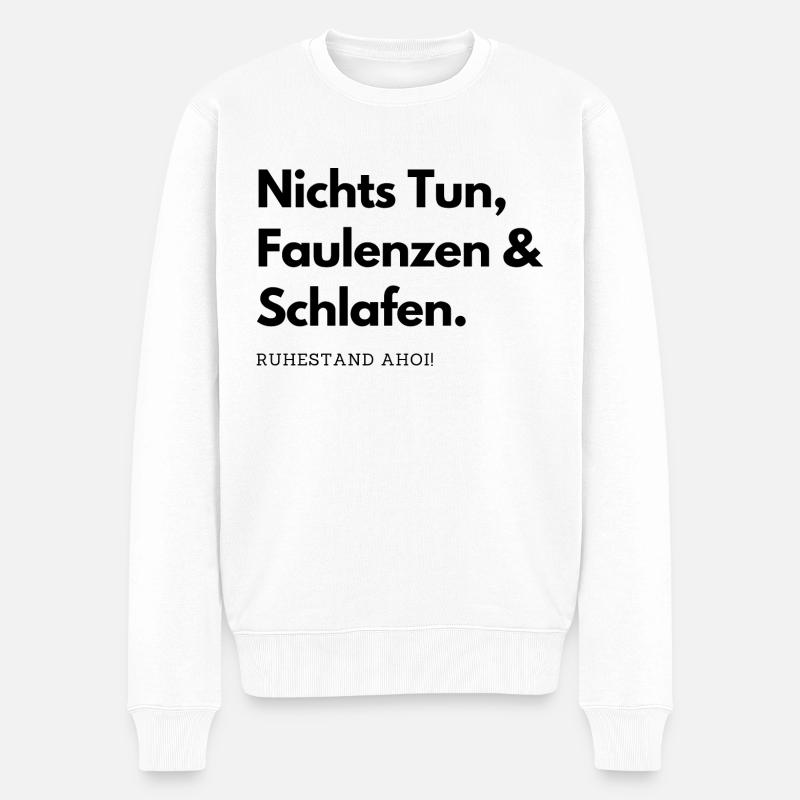 Rentner im Ruhestand - Männer Premium Bio Pullover - Weiß