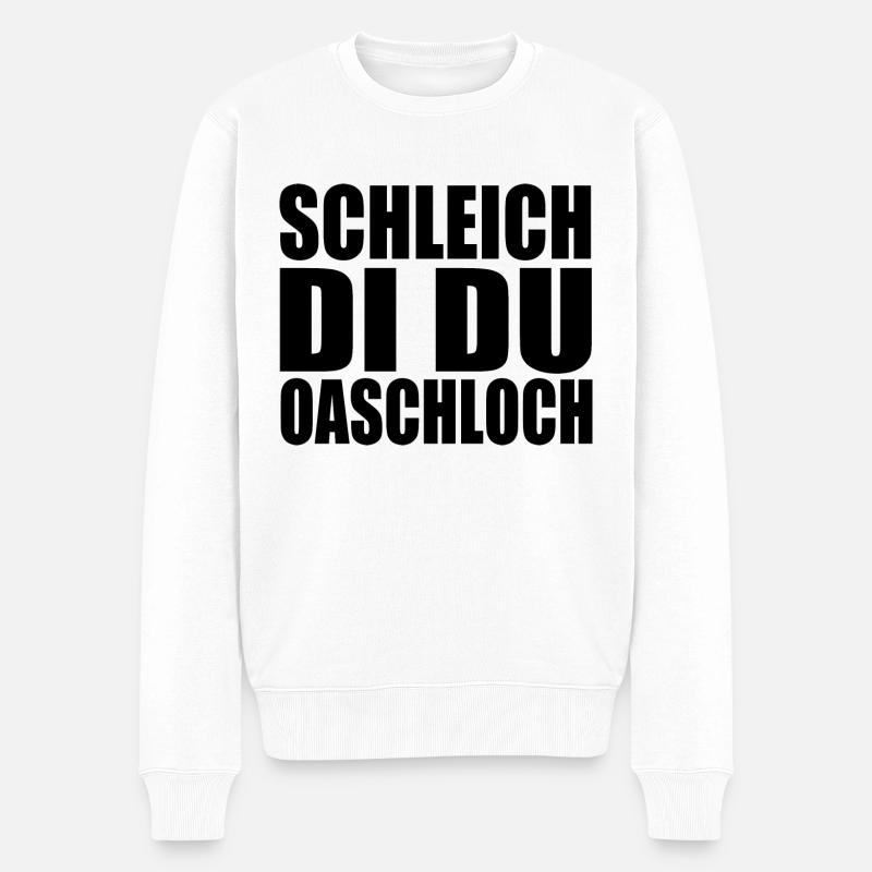 Schleich di du oaschloch - Männer Premium Bio Pullover - Weiß