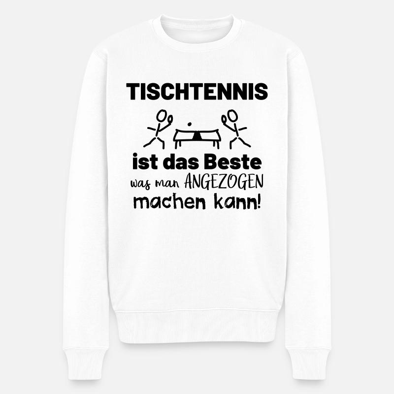 Lustiger Tischtennis Sprüche Sport - Männer Premium Bio Pullover - Weiß