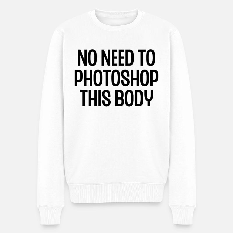 Pas besoin de photoshop ce corps - Pull Premium bio Homme - blanc