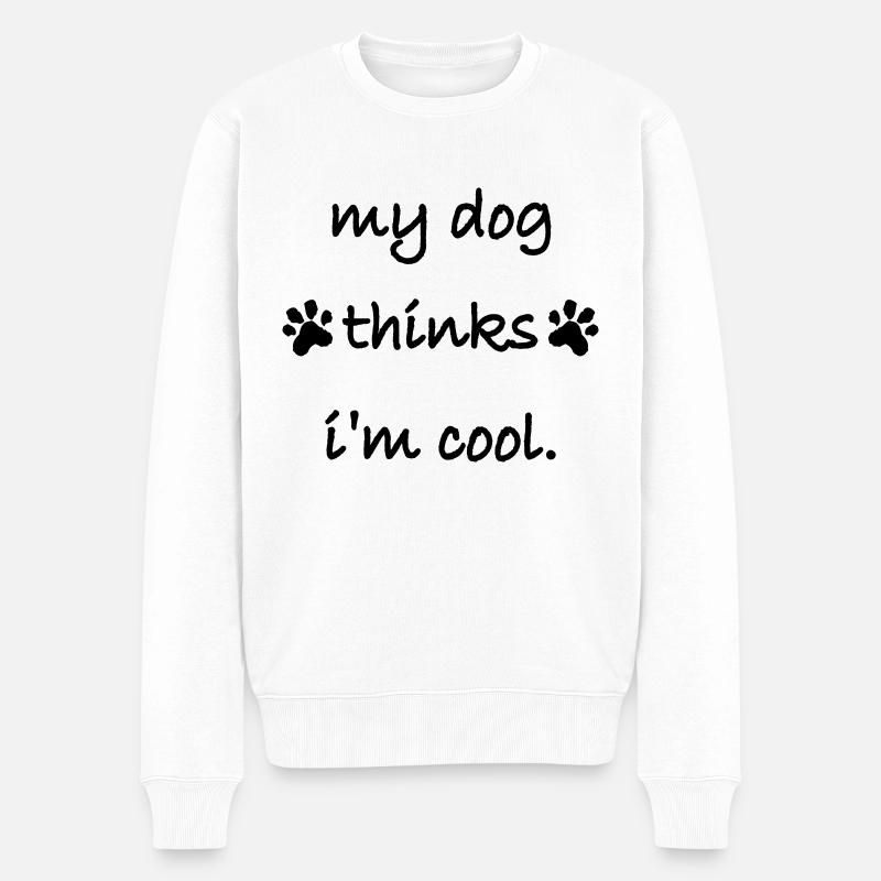 Dog thinks im cool - Männer Premium Bio Pullover - Weiß