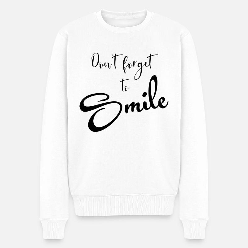 Don`t forget to smile - Männer Premium Bio Pullover - Weiß