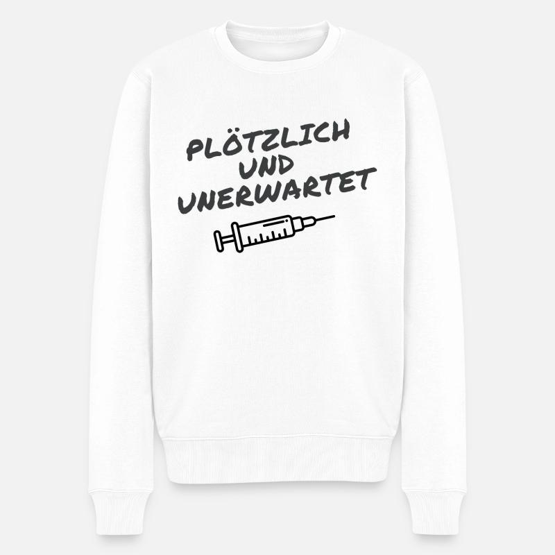 Plötzlich und Unerwartet - Männer Premium Bio Pullover - Weiß