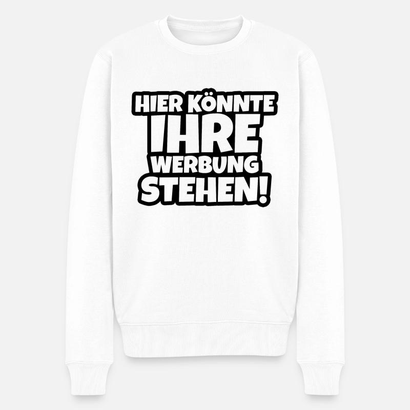 Hier könnte Ihre Werbung Stehen - Männer Premium Bio Pullover - Weiß