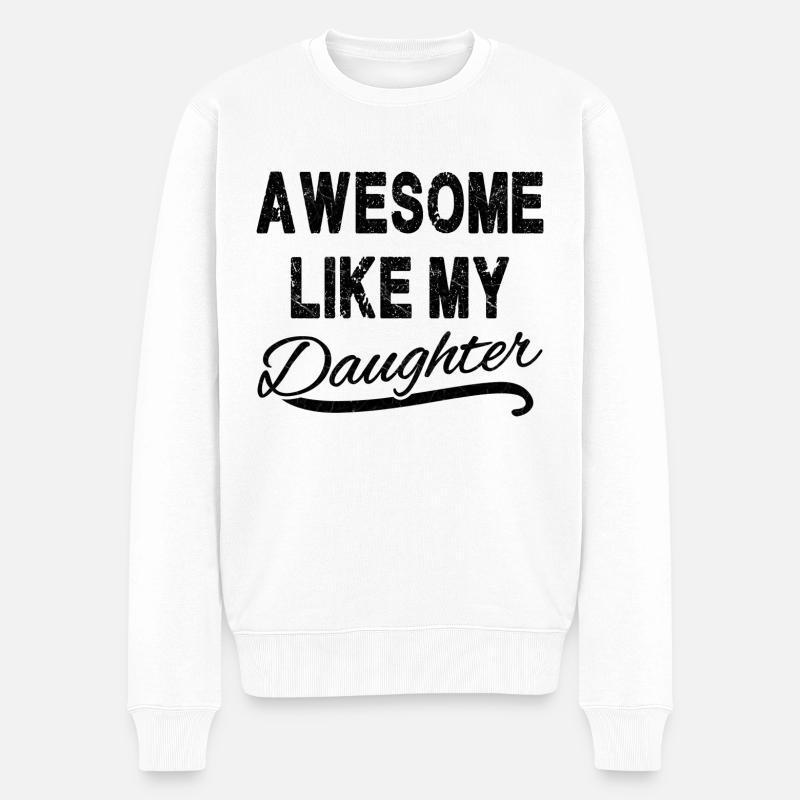 Génial comme ma fille - Pull Premium bio Homme - blanc