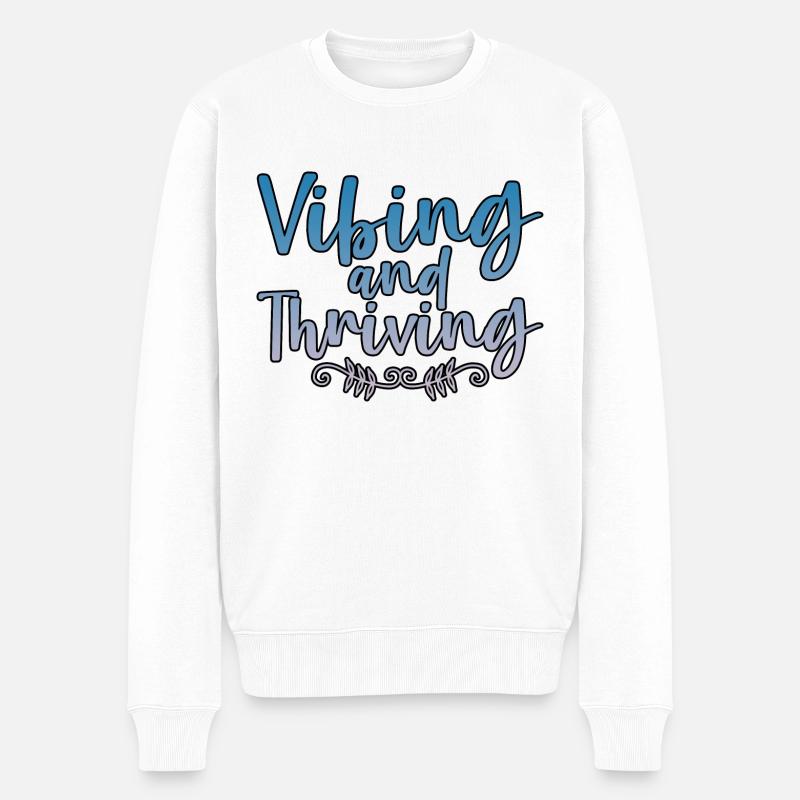 Vibing Et S’épanouir 4 - Pull Premium bio Homme - blanc