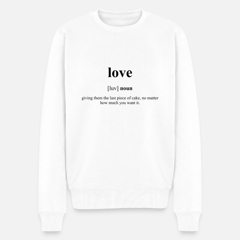 Love (Liebe) Definition Dictionary - Männer Premium Bio Pullover - Weiß