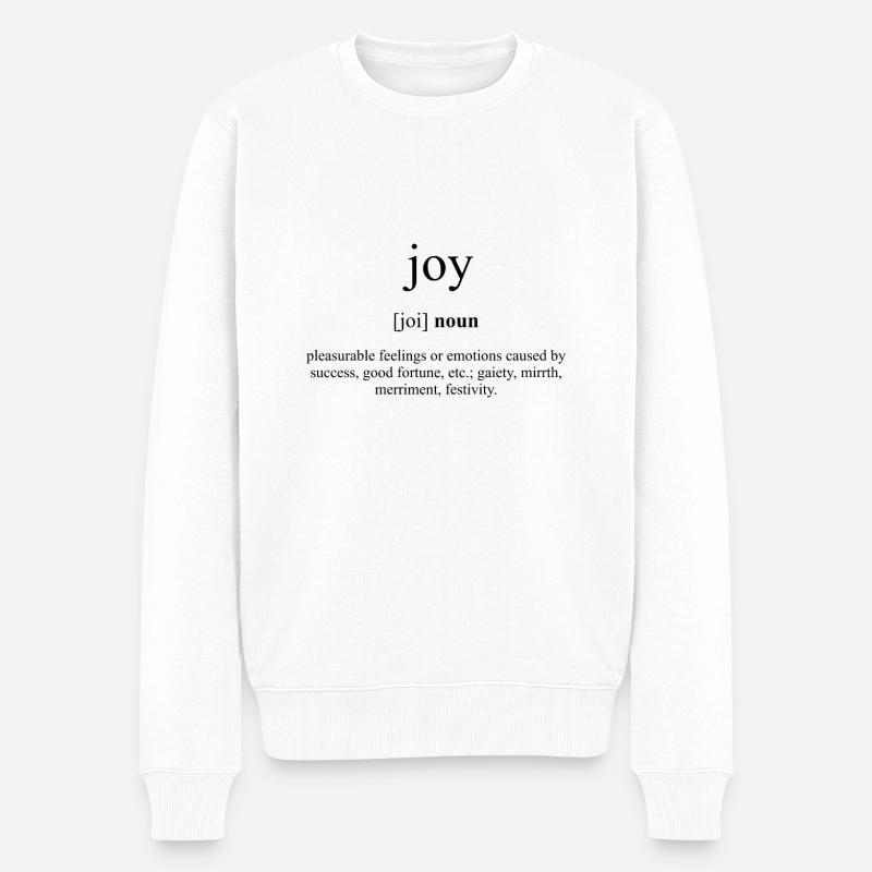 Joy (Freude) Definition Dictionary - Männer Premium Bio Pullover - Weiß