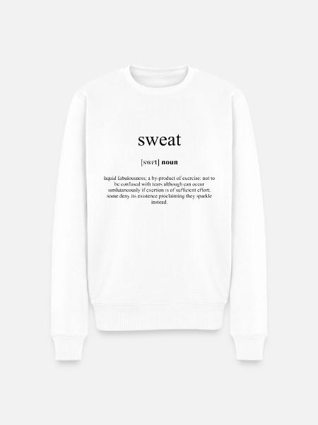 Sweat (Schweiß) Definition Dictionary - Men's Premium Organic Jumper - white