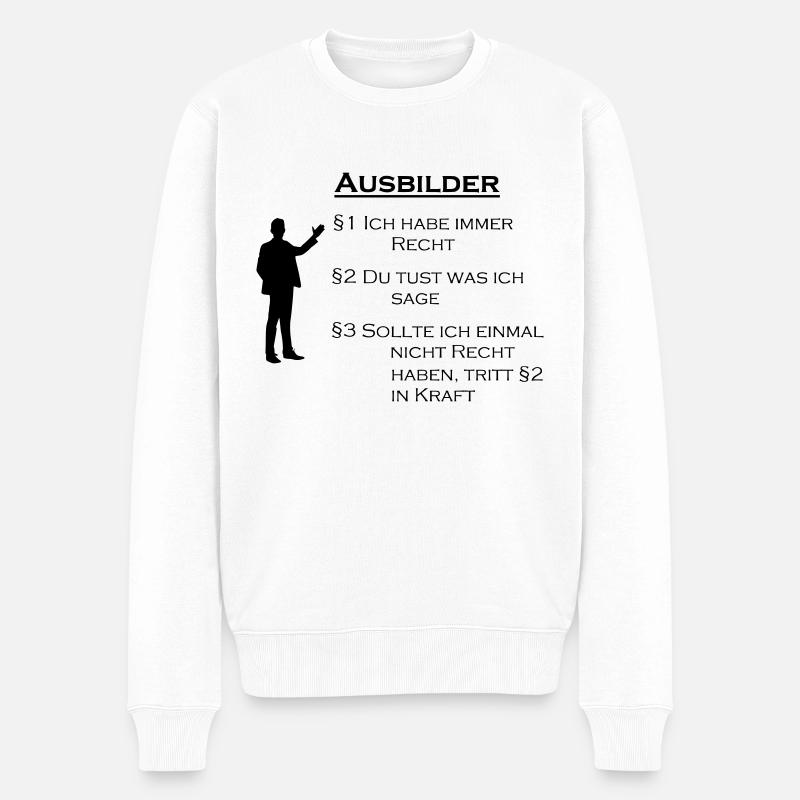 Ausbilder Geschenk - Männer Premium Bio Pullover - Weiß